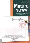 Geografia - Geografia Matura Nowa: Kompletne arkusze egzaminacyjne 